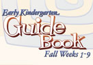 Early Kindergarten Guide Book